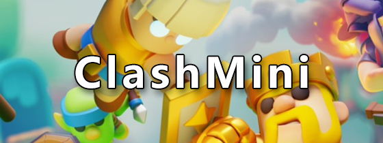 ClashMini