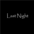 lastnight手机版